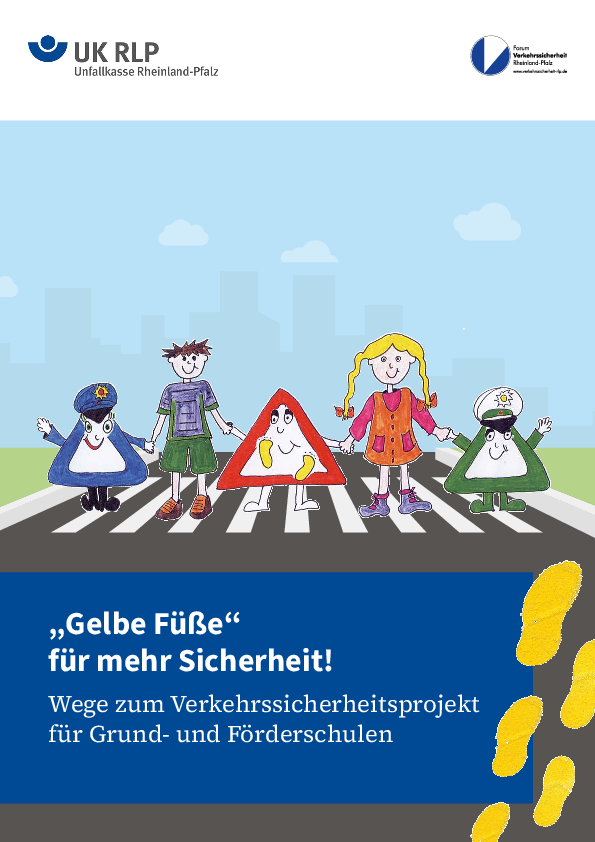 Titelbild der Broschüre "Gelbe Füße für mehr Sicherheit".